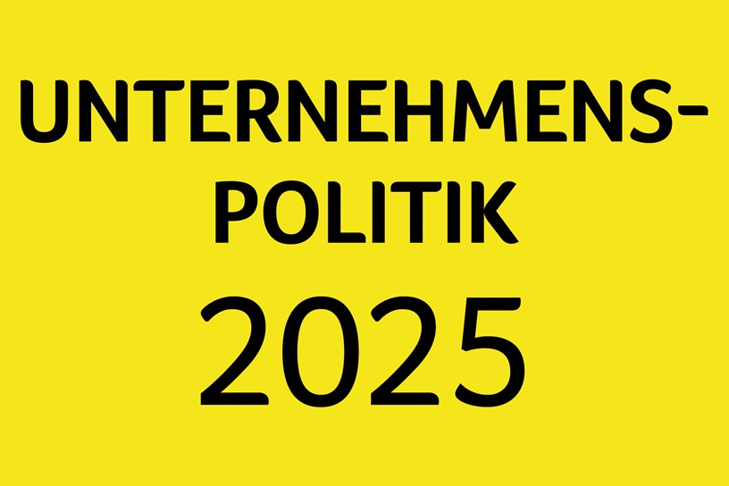 Unternehmenspolitik 2025